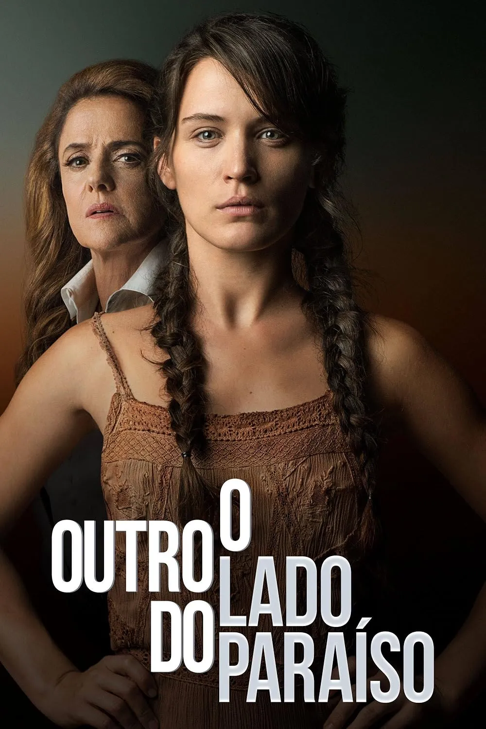 O Outro Lado do Paraíso (Série de TV 2017-2018) - Elenco e equipe ...