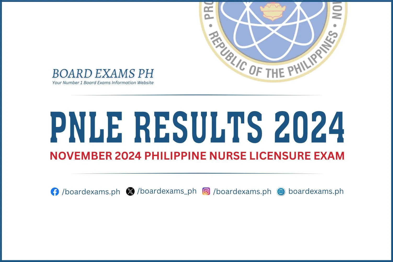 PNLE RESULTS: November 2024 Philippine Nurse Licensure Exam List of ...