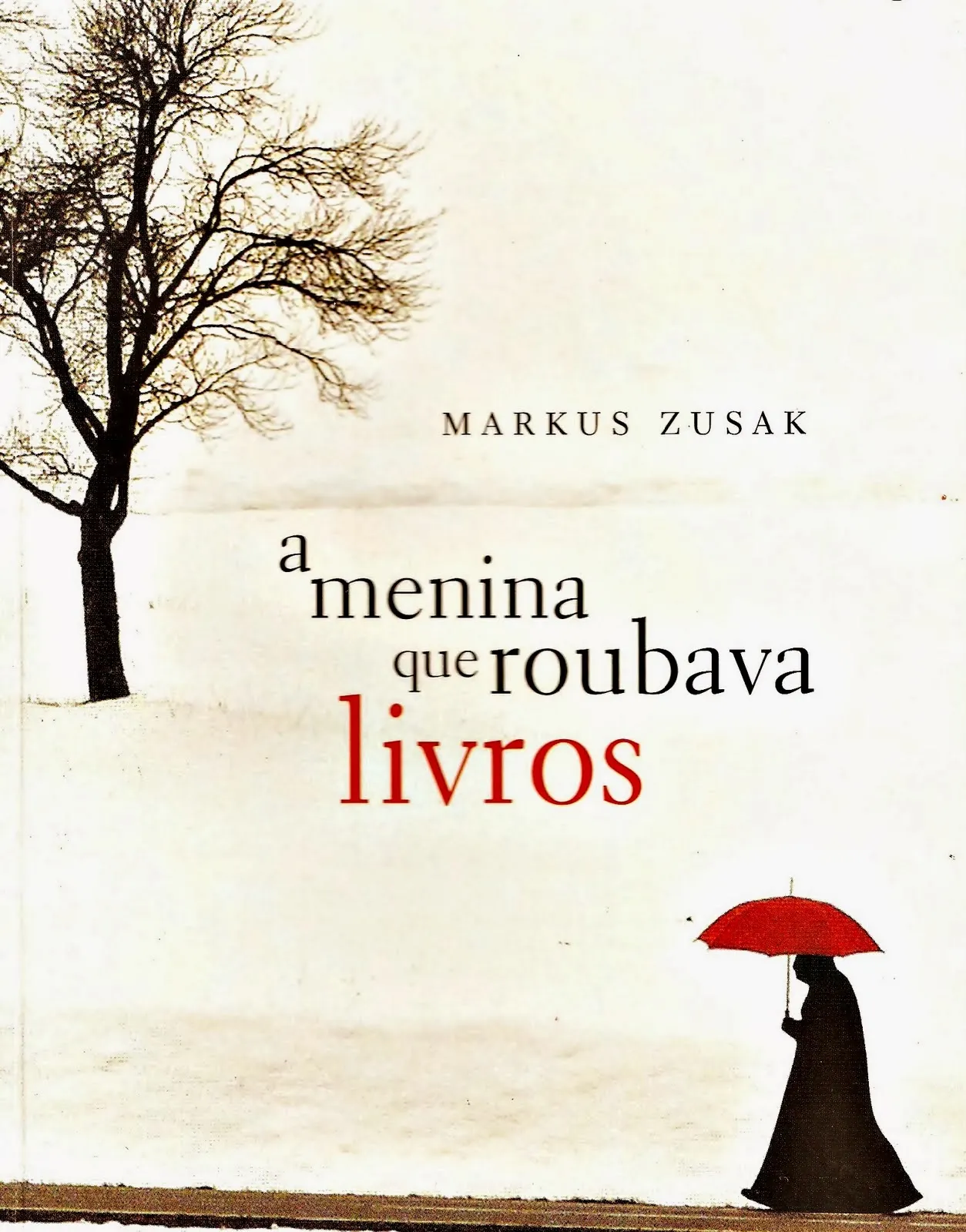 A Menina que Roubava Livros - Markus Zusak (Livro e Filme) | De Frente ...