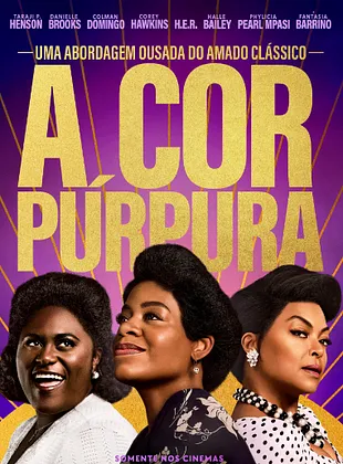 A Cor Púrpura - Filme 2023 - AdoroCinema