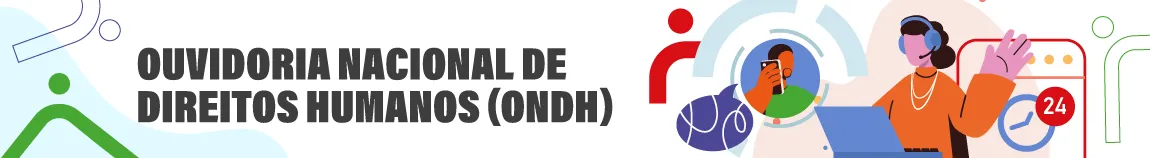 ONDH — Ministério dos Direitos Humanos e da Cidadania