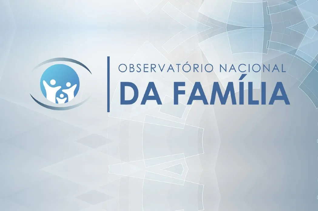 Observatório Nacional da Família — Ministério dos Direitos Humanos e da ...