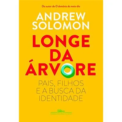 Longe Da Árvore Andrew Solomon - Cartonado - Andrew Solomon - Compra ...