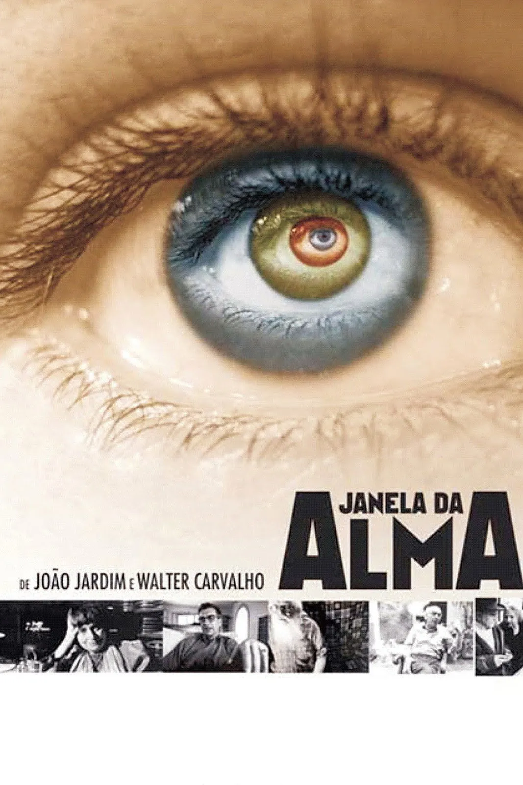 Filme Janela Da Alma - RETOEDU