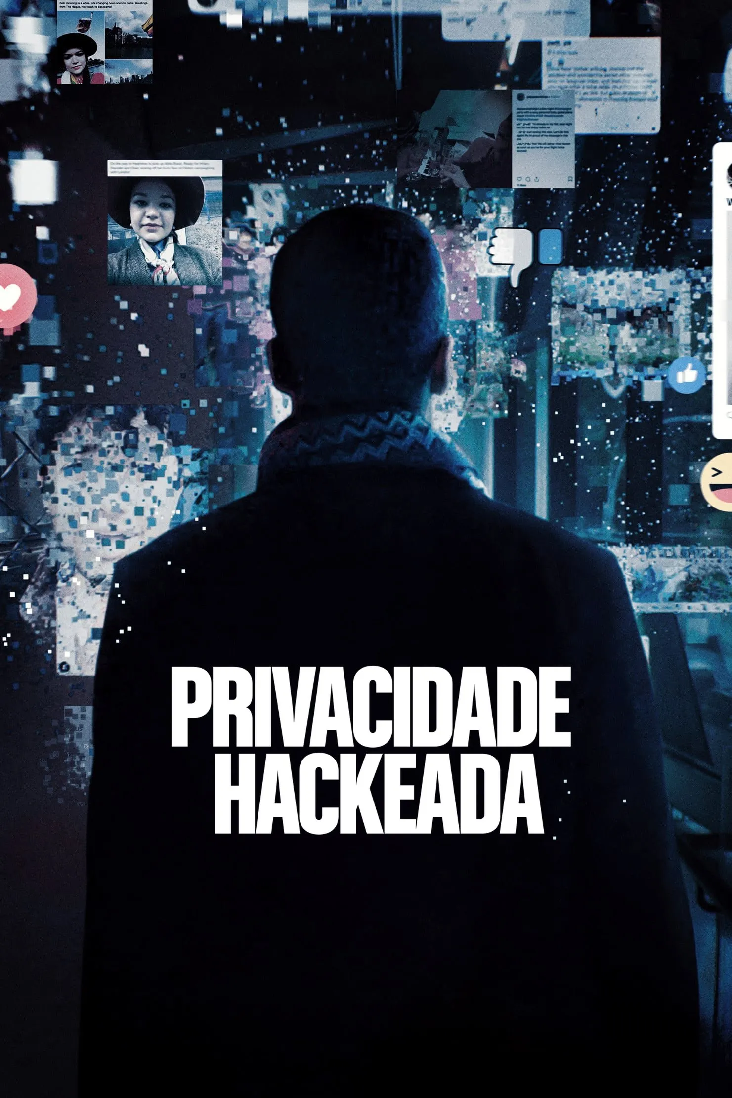 Privacidade Hackeada (2019) - Pôsteres — The Movie Database (TMDB)
