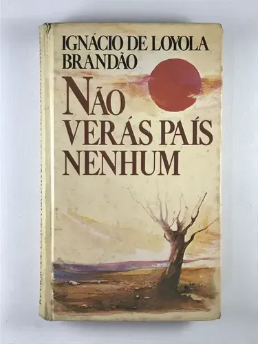 Livro Não Verás País Nenhum Ignácio De Loyola Brandão Integral Círculo ...