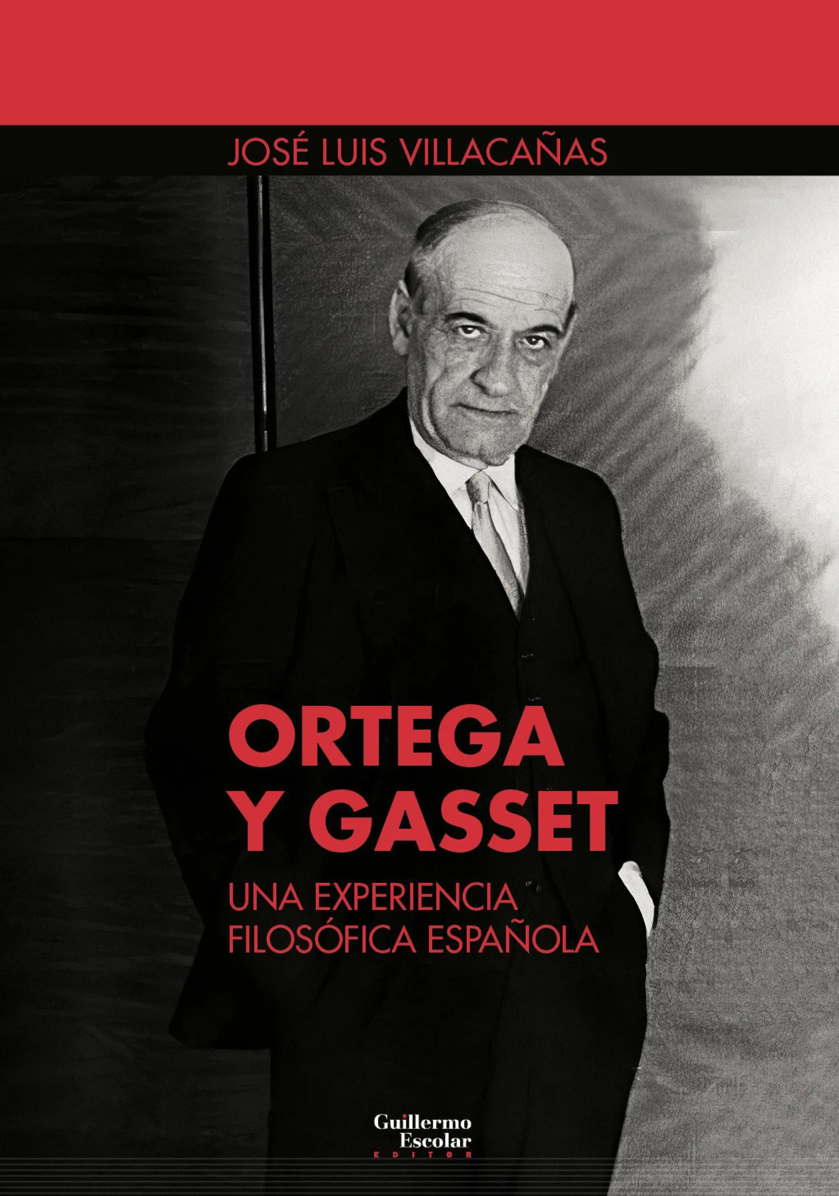 Ortega y Gasset sigue vivo: un pensador en el campo de batalla de ...