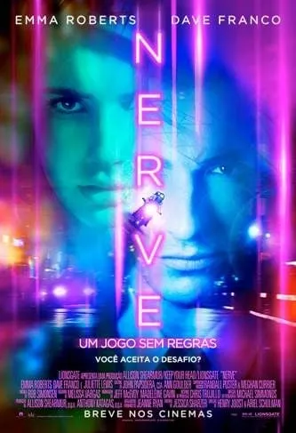Nerve - Um Jogo Sem Regras - Filme 2016 - AdoroCinema