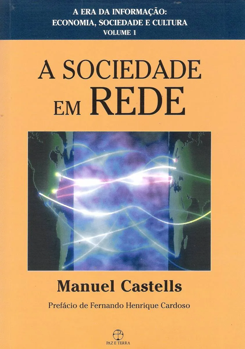 A Sociedade em Rede - Manuel Castells - Projeto Geografando