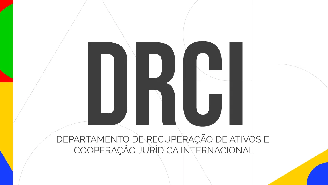 Departamento de Recuperação de Ativos e Cooperação Jurídica ...