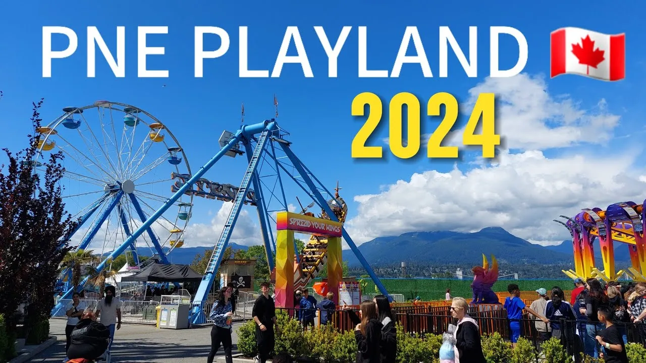 🇨🇦 PNE Playland Opening Weekend 2024 | Vancouver, BC, Canada | May 19 ...