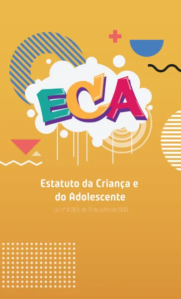 Estatuto da Criança e do Adolescente (ECA) - Brasil Escola