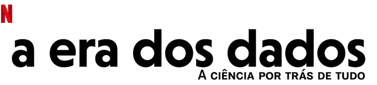 A Era dos Dados Netflix