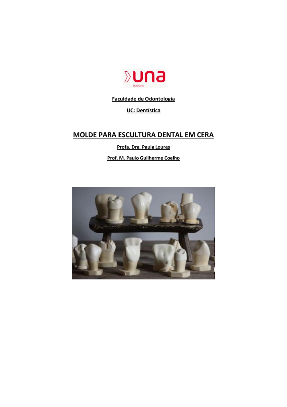 Molde Escultura Dental em Cera: Dentística UNA Itabira