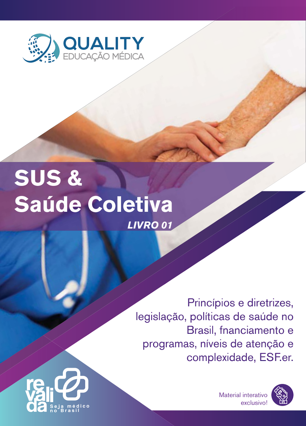 SUS e Saúde Coletiva: Guia Revalida Quality Educação Médica