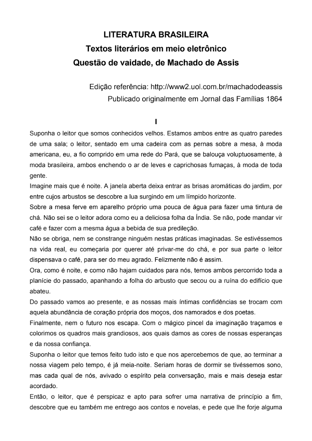Questão de Vaidade: Obra Rara de Machado de Assis (1864)
