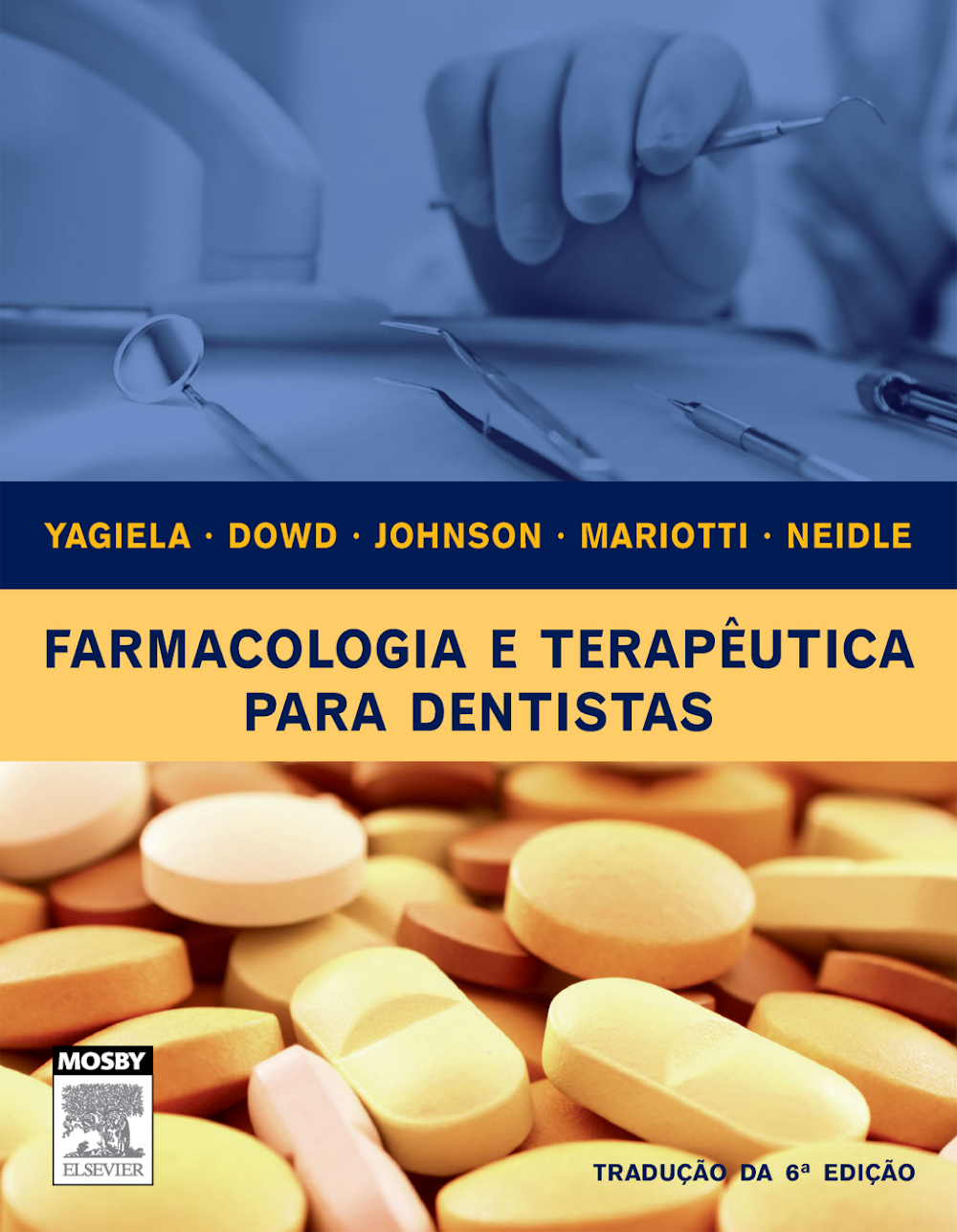 Farmacologia e Terapêutica para Dentistas – Elsevier 7ª Ed