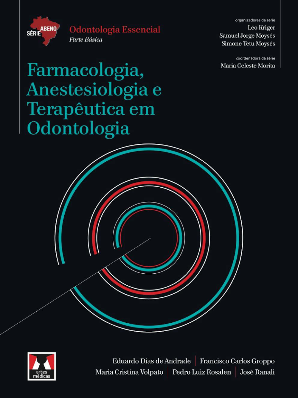Farmacologia, Anestesiologia e Terapêutica em Odontologia