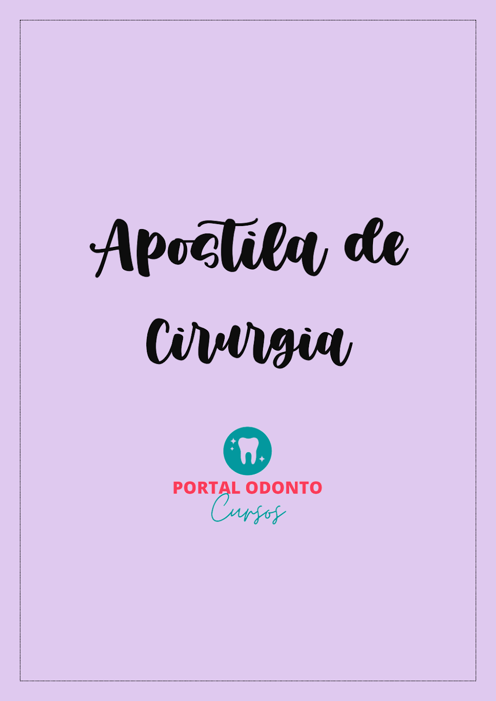 Apostila de Cirurgia Odontológica – Portal Odonto Cursos