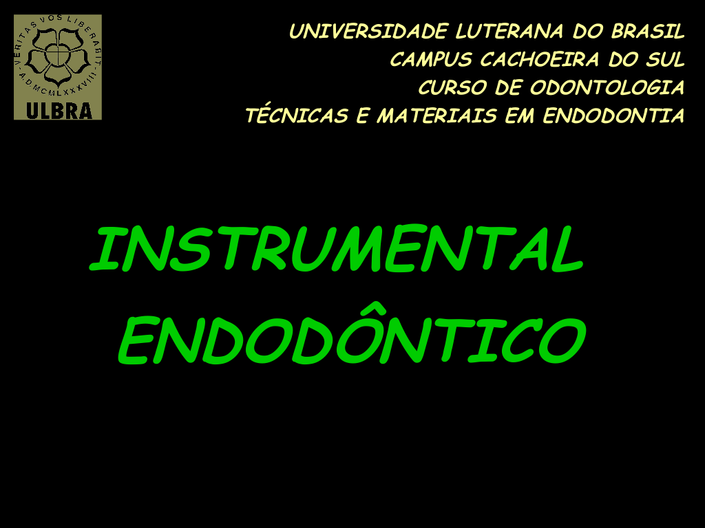 Instrumental Endodôntico ULBRA: Download em PDF Gratuito