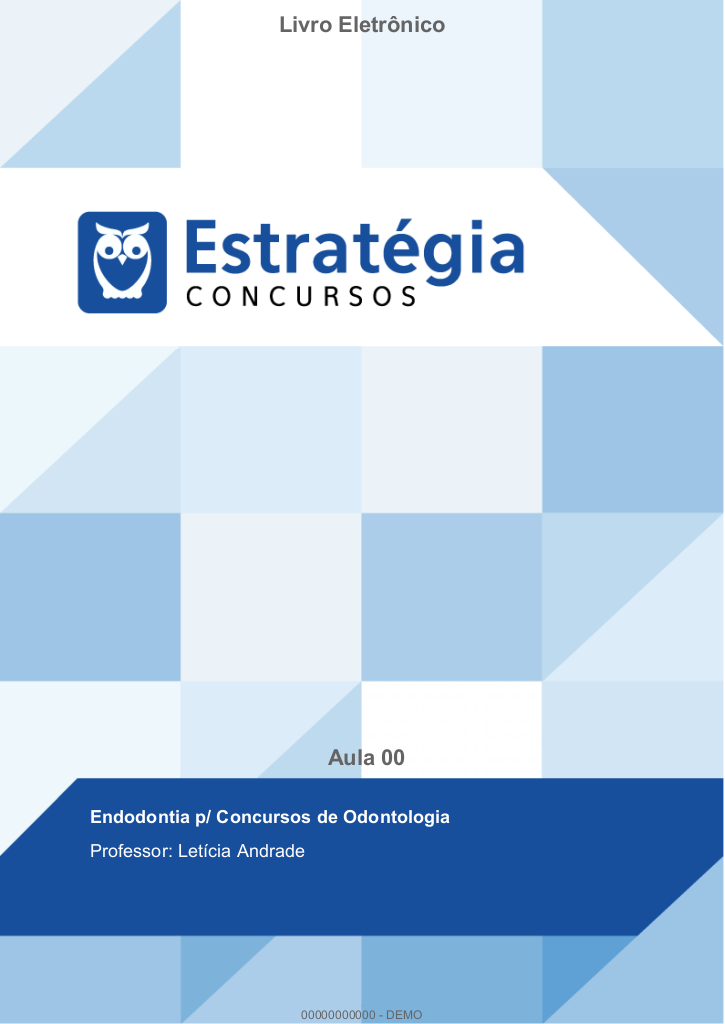 Endodontia para Concursos de Odontologia: Aula 00 Estratégia