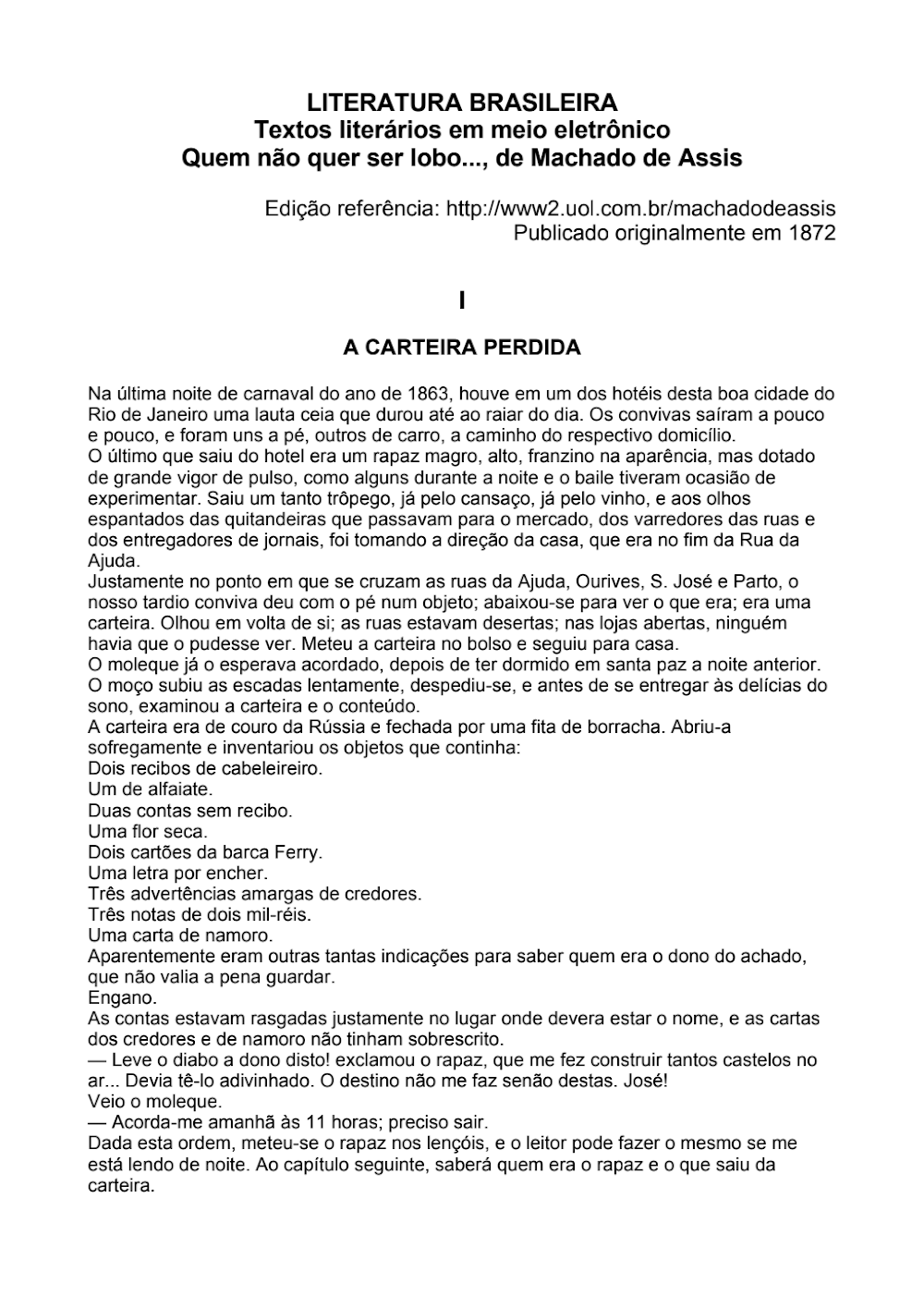 Conto Quem não quer ser lobo de Machado de Assis (1872)