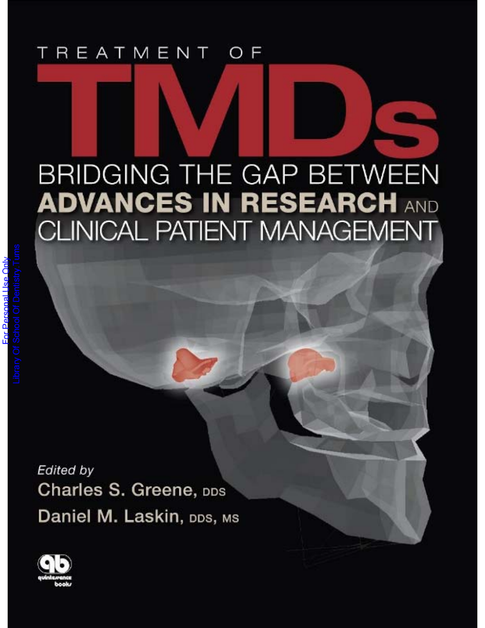 TMDs: Unindo Pesquisa e Prática Clínica por Greene e Laskin