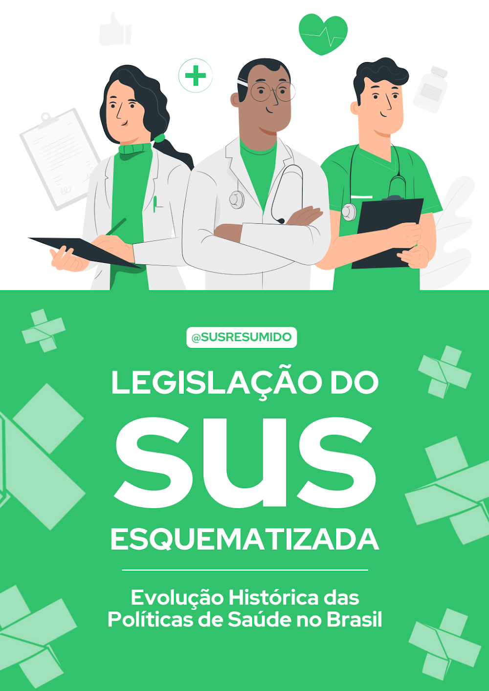 Legislação do SUS Esquematizada: Evolução das Políticas