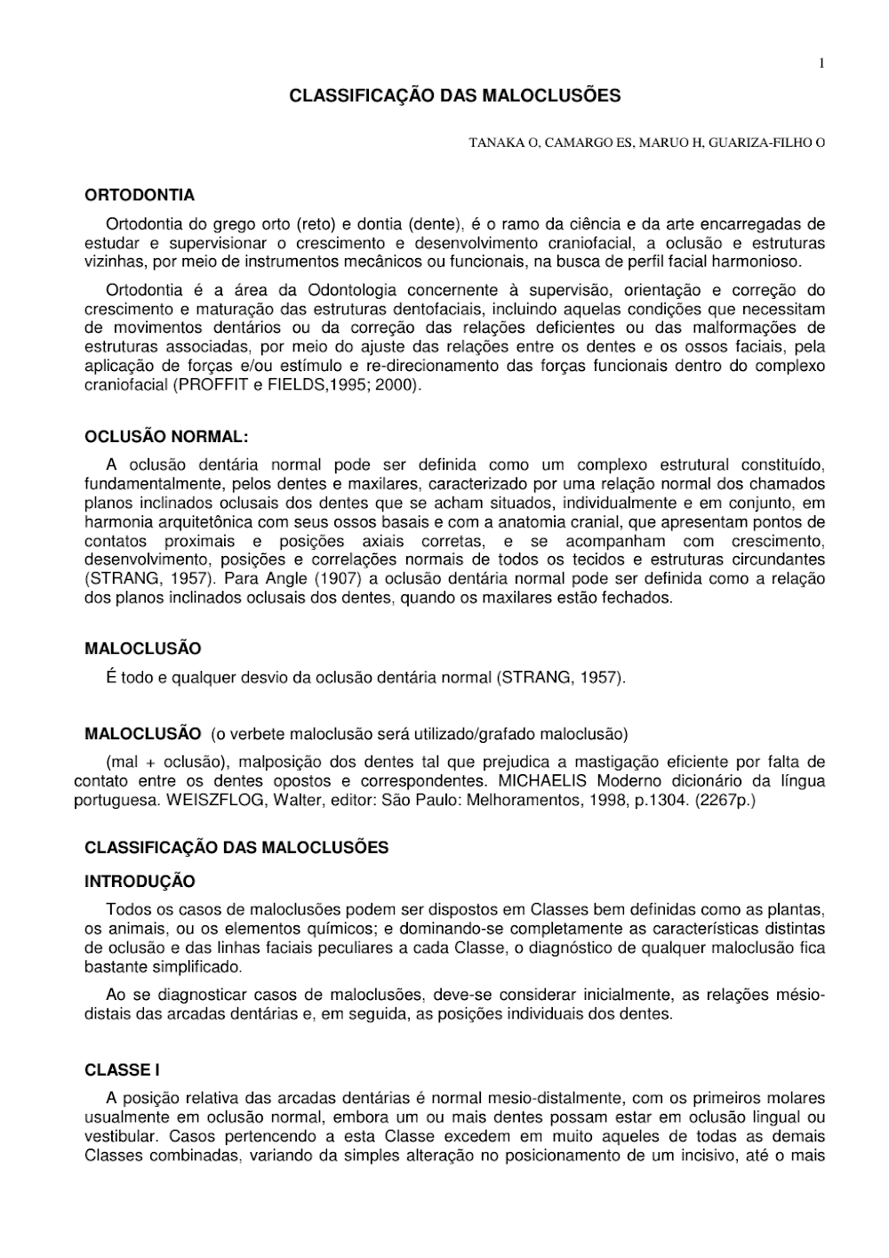 Classificação das Maloclusões em Ortodontia por Tanaka et al.