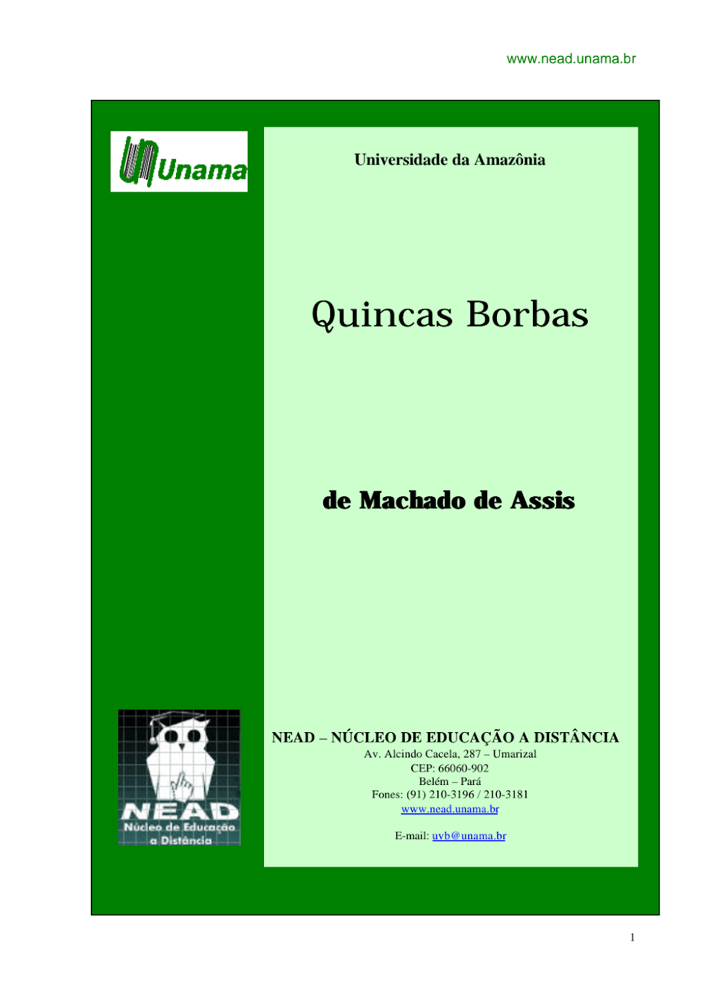 Quincas Borba de Machado de Assis: Material Digital NEAD UNAMA