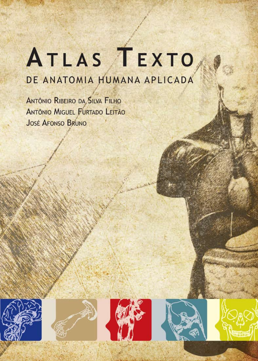 Atlas Texto de Anatomia Humana Aplicada – Ribeiro da Silva