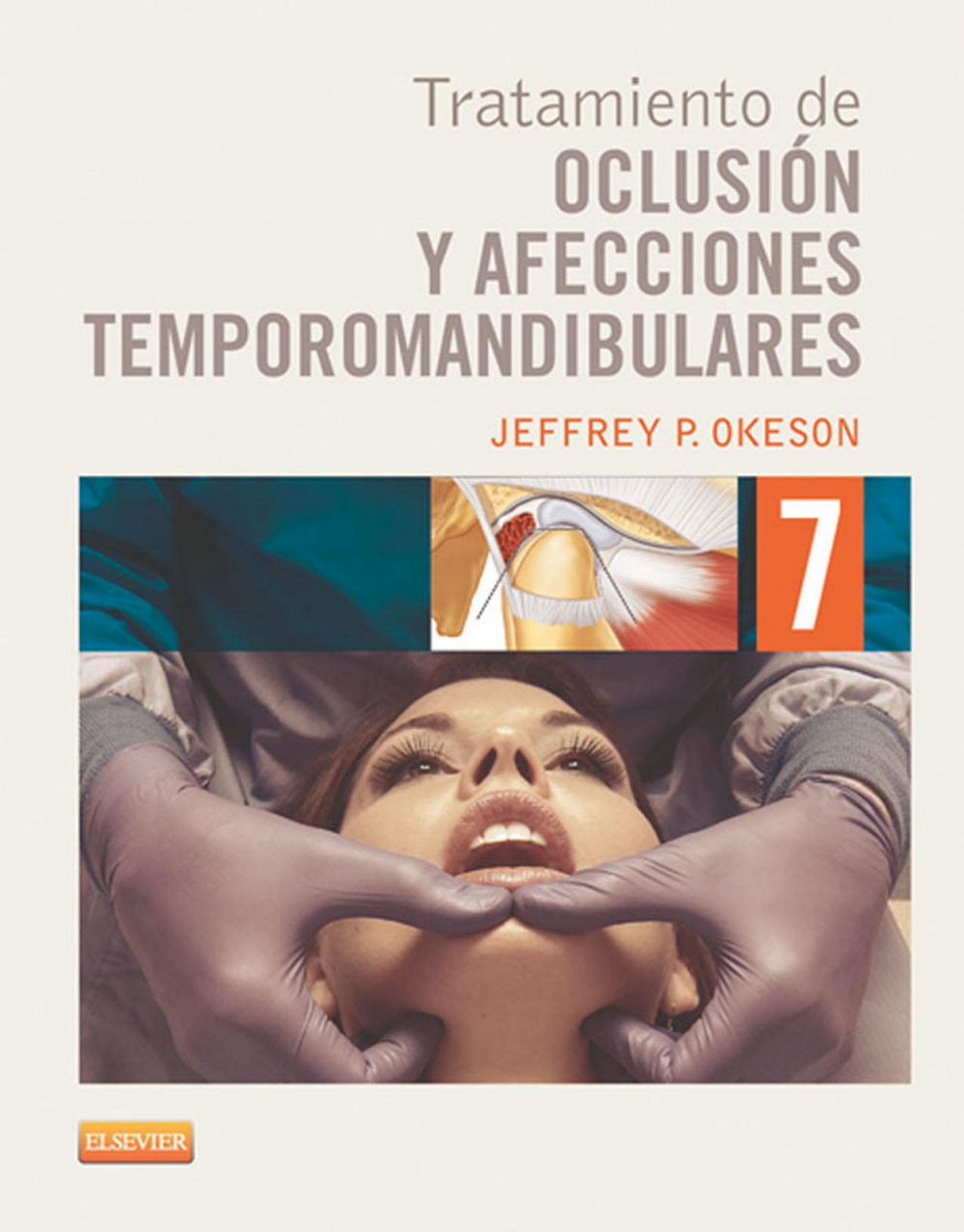 Tratamiento de Oclusión y ATM – Okeson, 7ª Edição