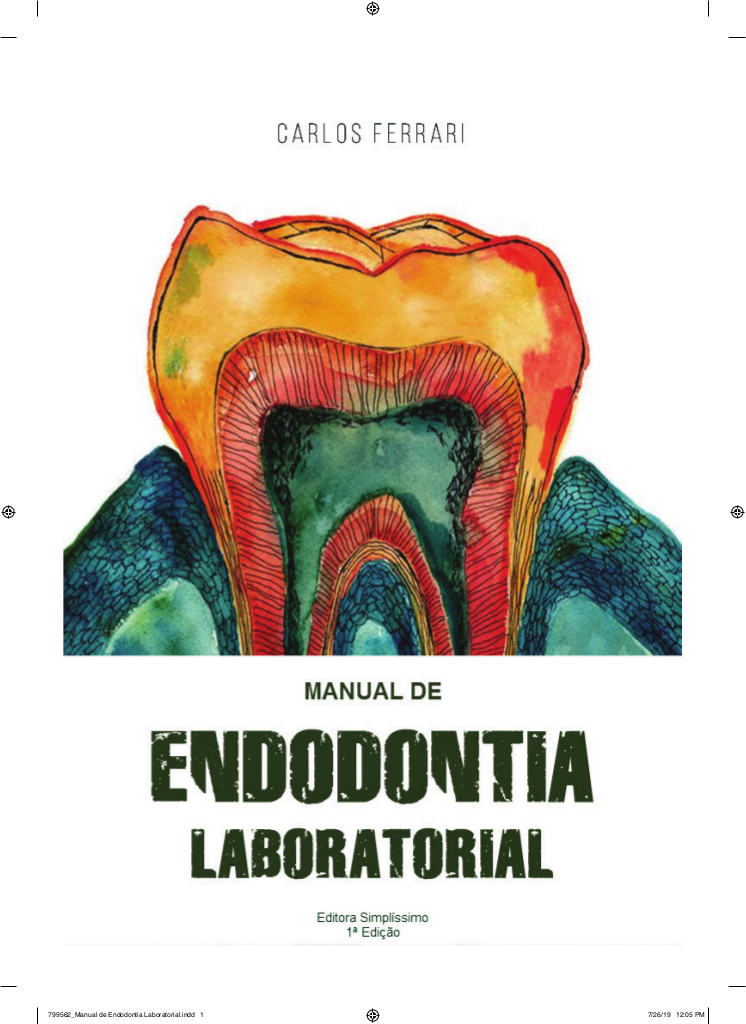 Manual de Endodontia Laboratorial – Carlos Ferrari (2019)
