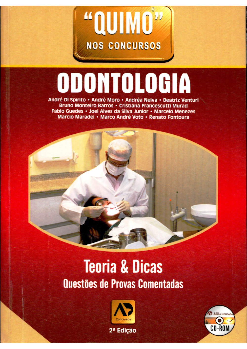 Quimo nos Concursos: Odontologia – Teoria e Questões (2ª Ed)