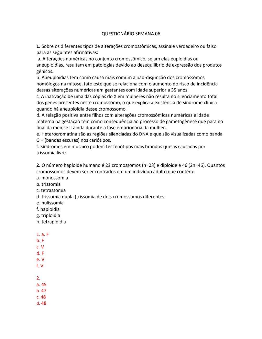 Questões de Genética: Alterações Cromossômicas (Semana 06)