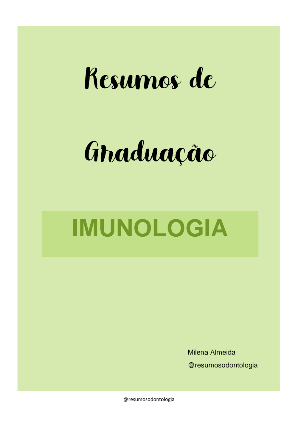 Resumos de Graduação: Imunologia para Odontologia