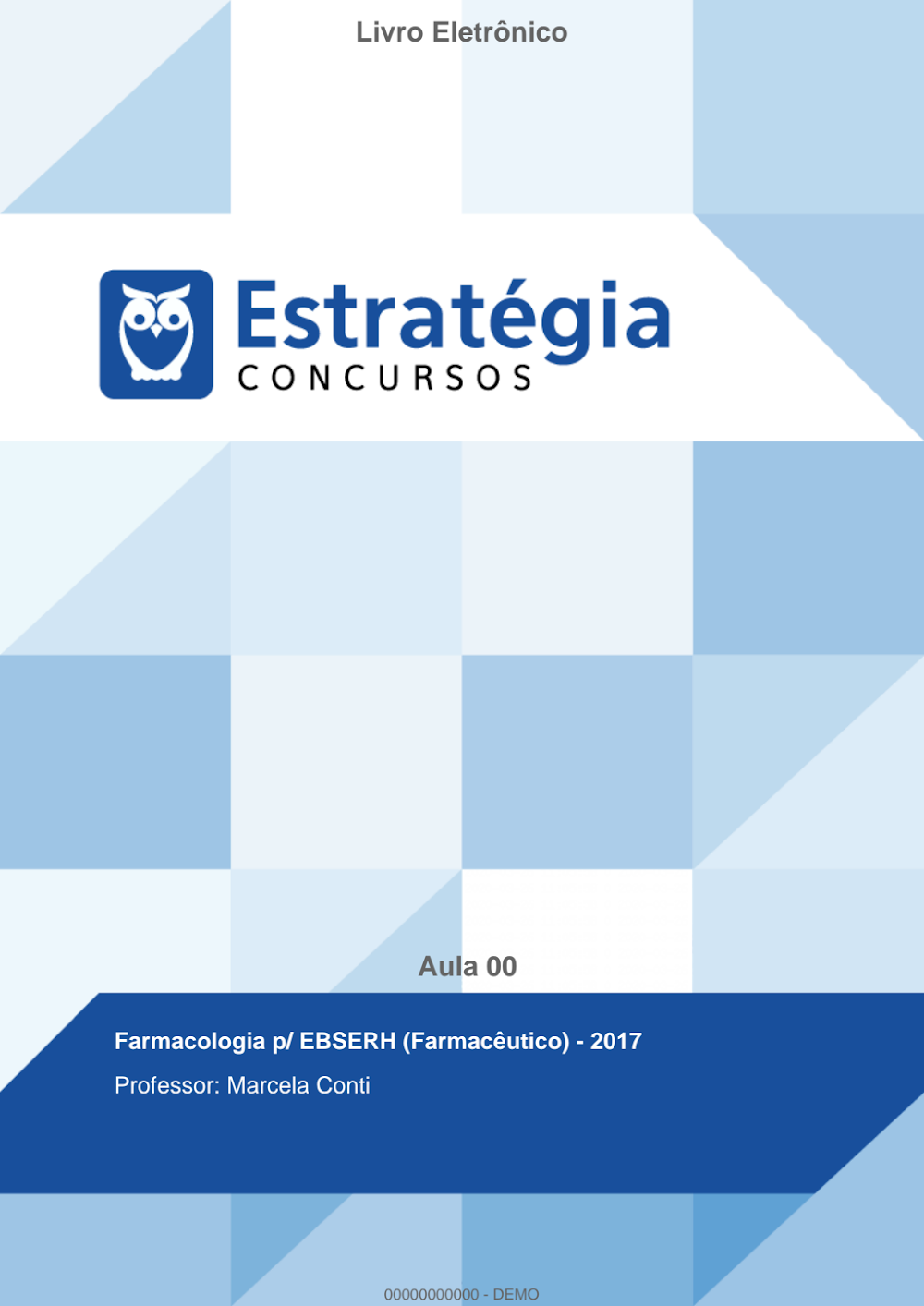 Farmacologia EBSERH: Aula 00 Gratuita – Estratégia Concursos