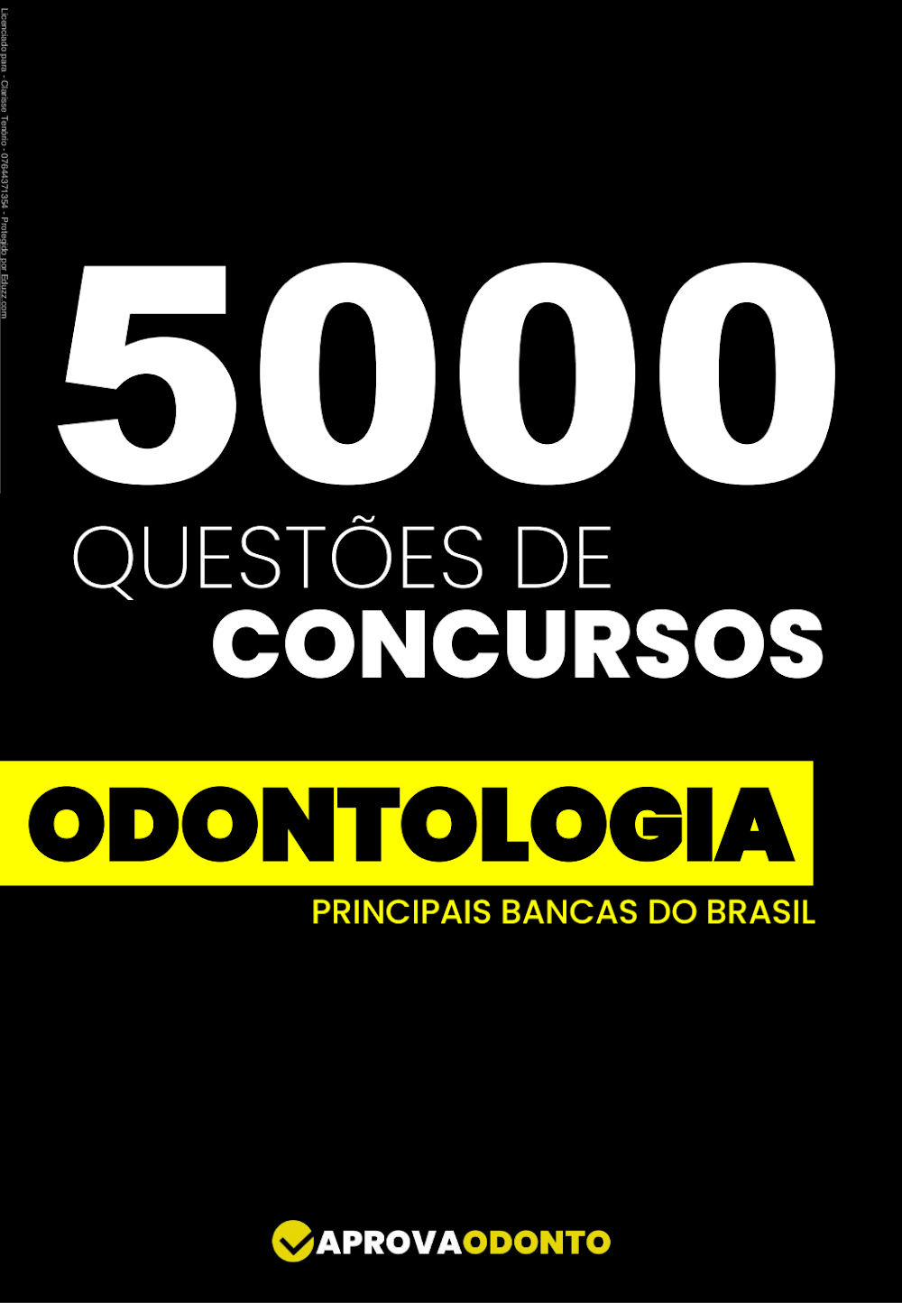 5000 Questões de Odontologia: Guia AprovaOdonto para Concursos