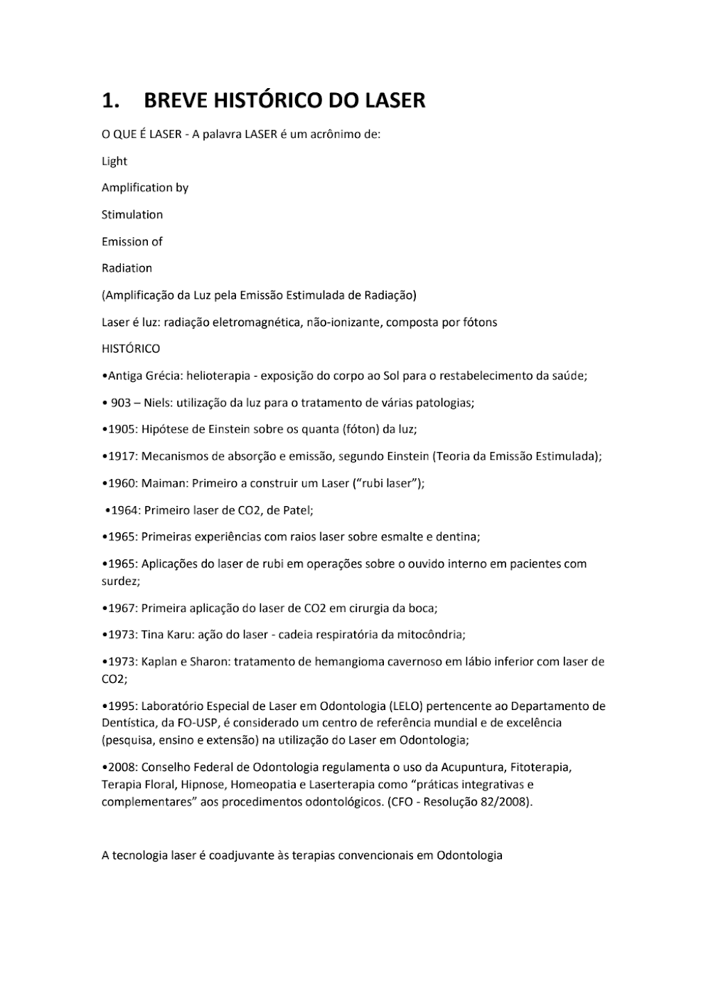 Curso de Laserterapia: Aplicações Clínicas e Laboratoriais