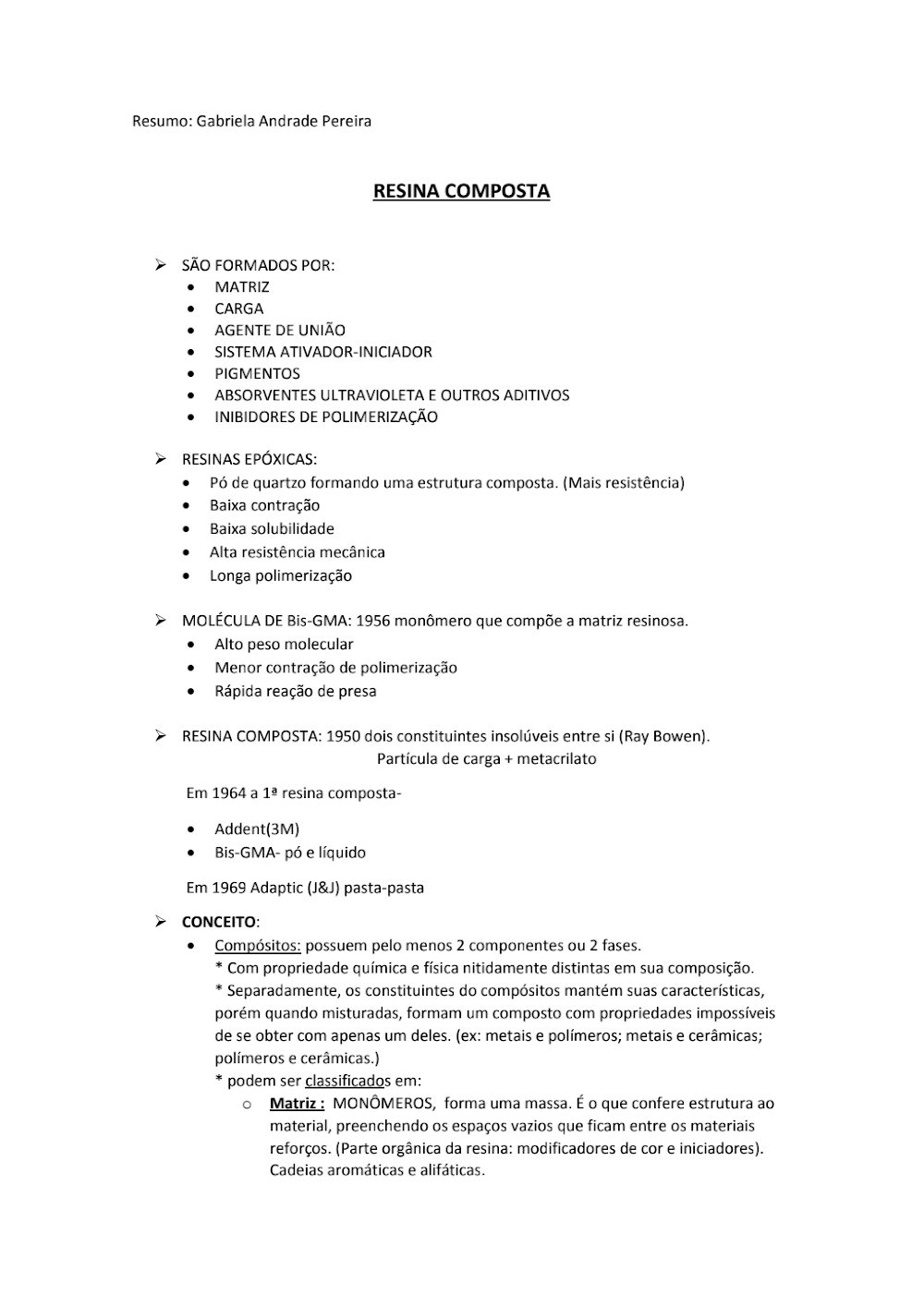 Resina Composta: Evolução Histórica e Composição