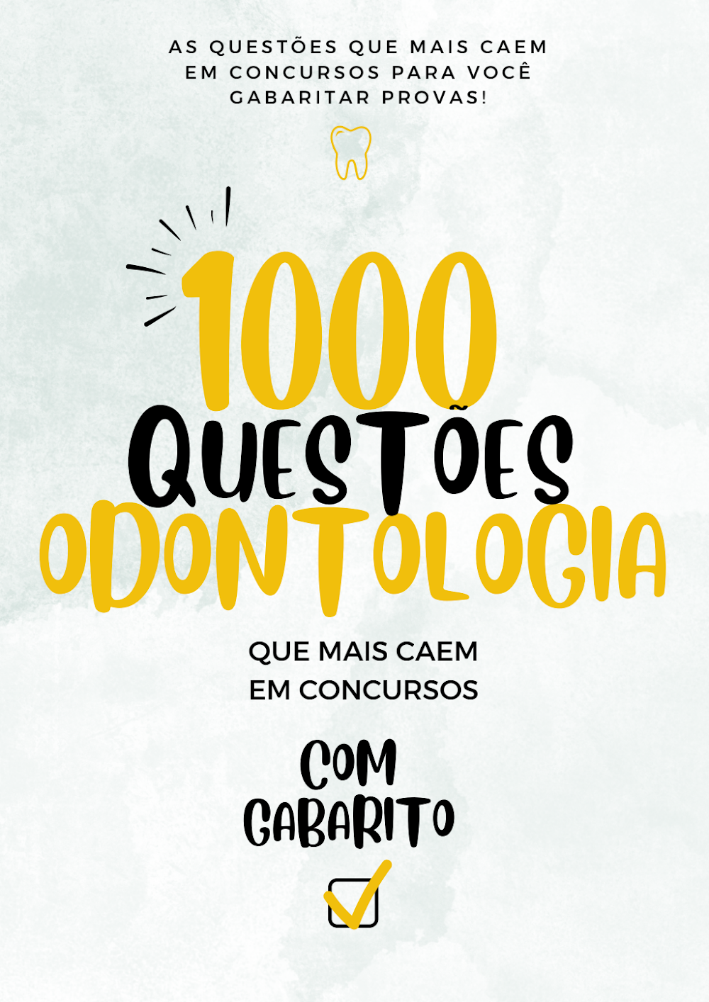 1000 Questões de Odontologia com Gabarito para Concursos