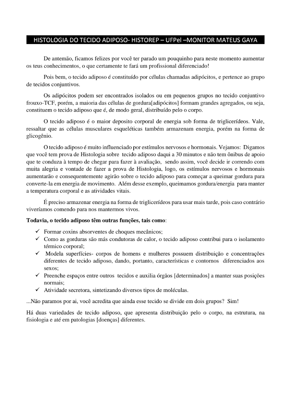 Histologia do Tecido Adiposo: Estrutura, Função e Tipos