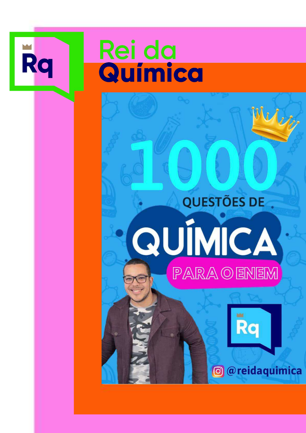 1000 Questões de Química para o ENEM – Rei da Química