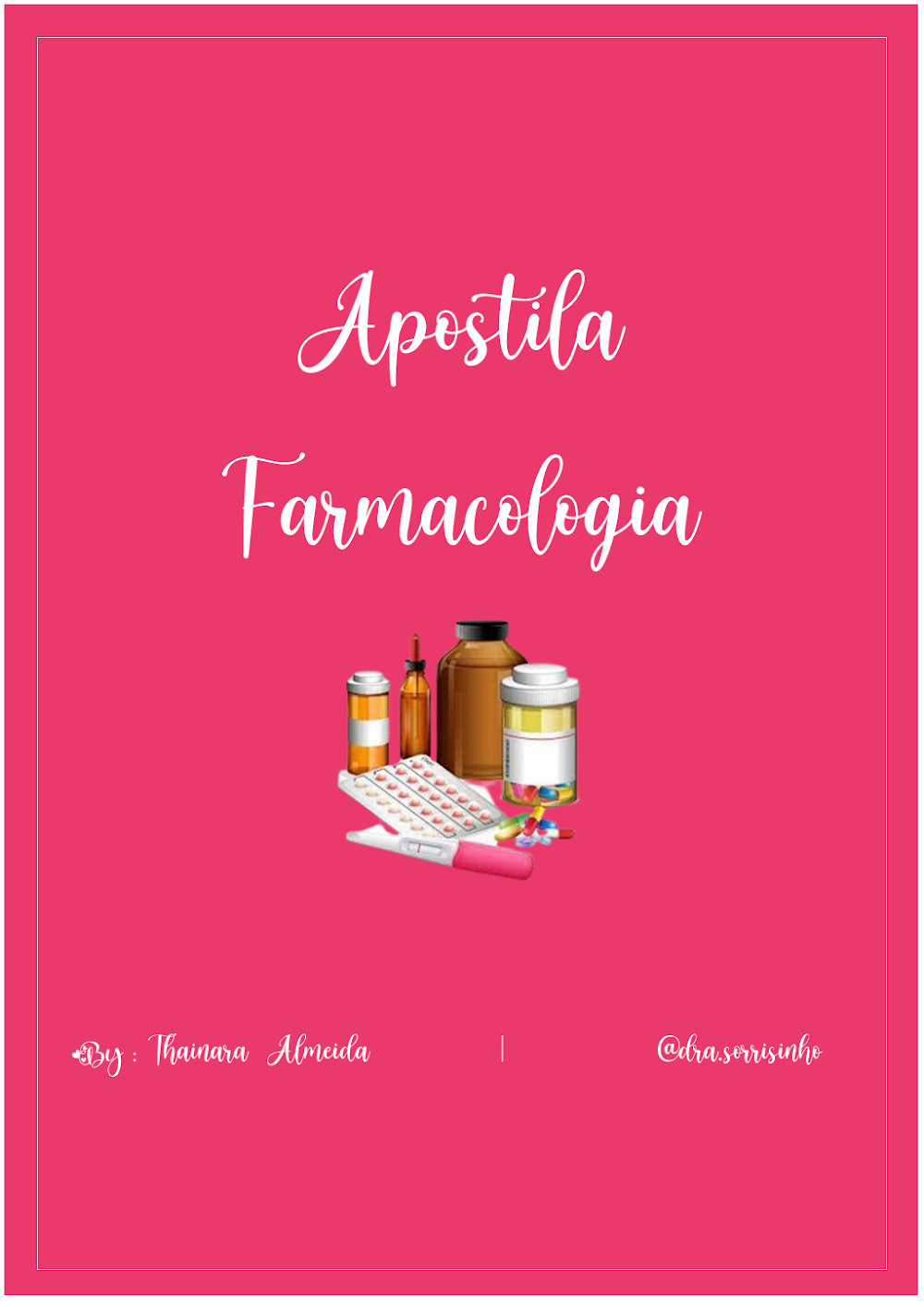 Apostila Farmacologia Gratuita | Guia Thainara Almeida