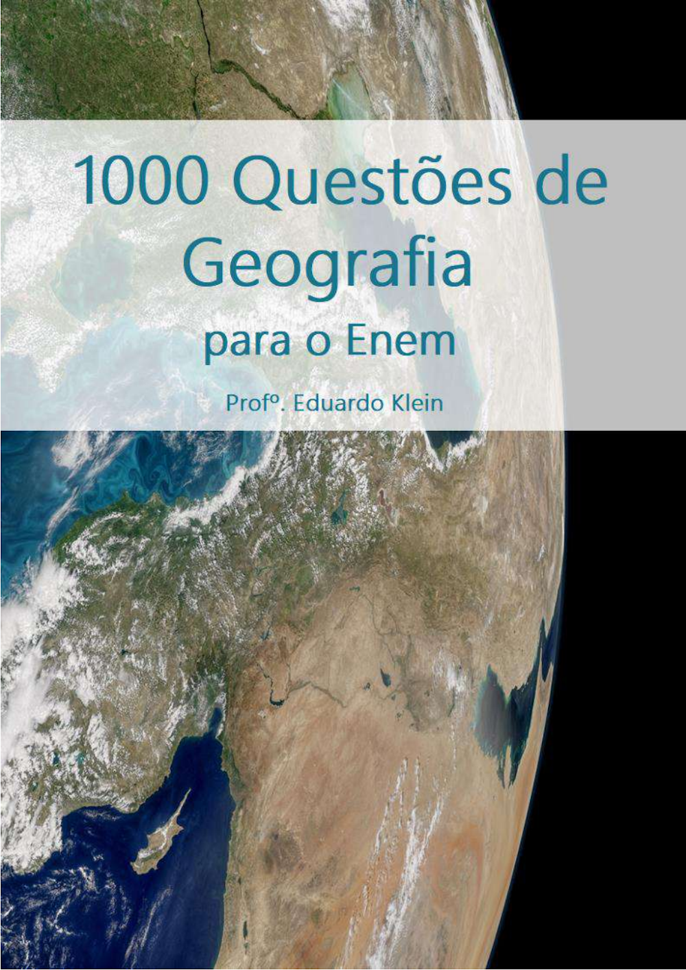 1000 Questões de Geografia para o Enem – Prof. Eduardo Klein