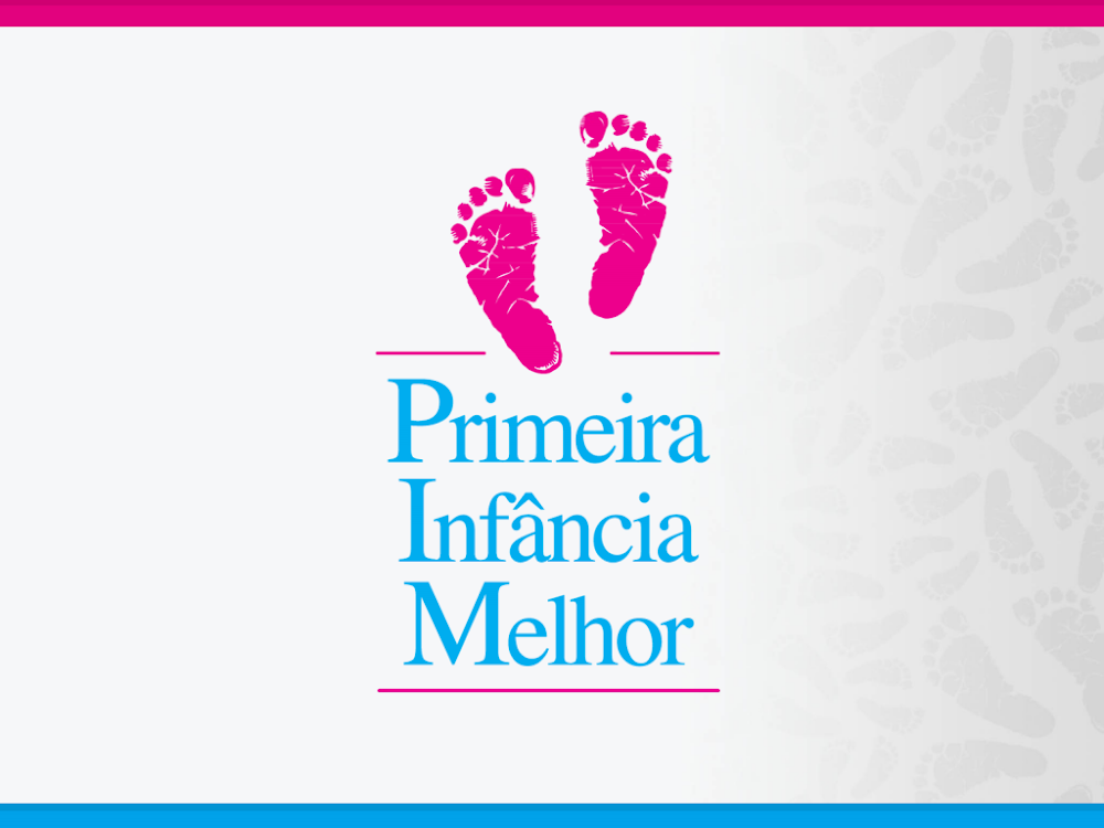 Primeira Infância Melhor: Saúde Bucal e Odontopediatria