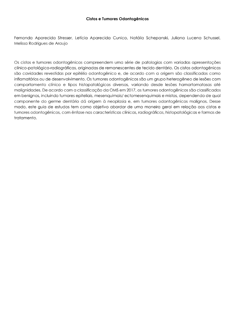 Guia de Estudo: Cistos e Tumores Odontogênicos e Tratamento
