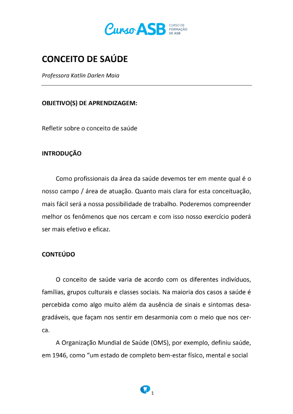 Conceito de Saúde: Definição da OMS e Abordagem ASB