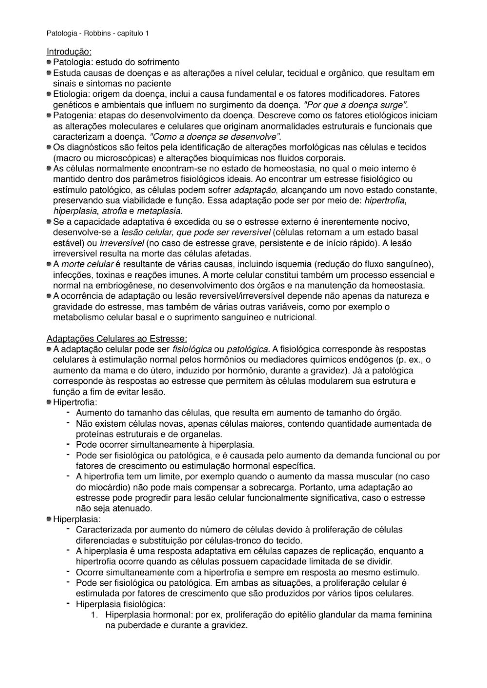 Patologia Robbins Cap. 1: Introdução e Adaptações Celulares
