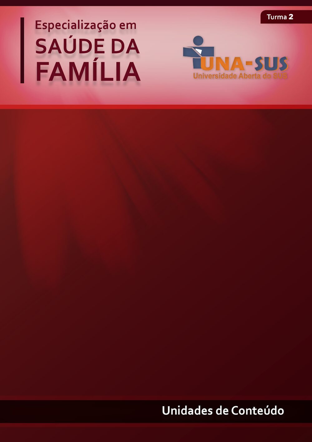 Especialização UNA-SUS em Saúde da Família (Turma 2)